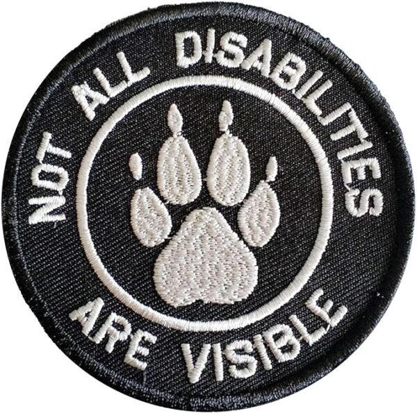 Not All Disabilities are Visible Service Dog Patch